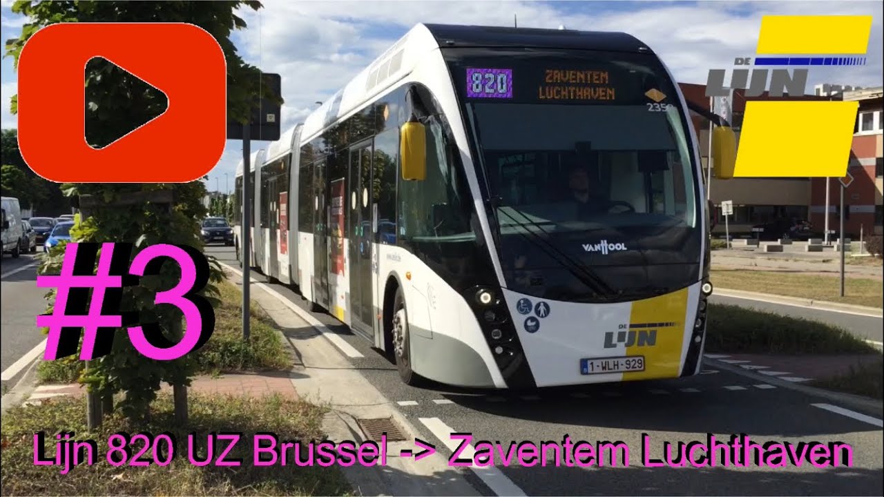 Lijn 820 UZ Brussel - Zaventem Luchthaven '20 #3