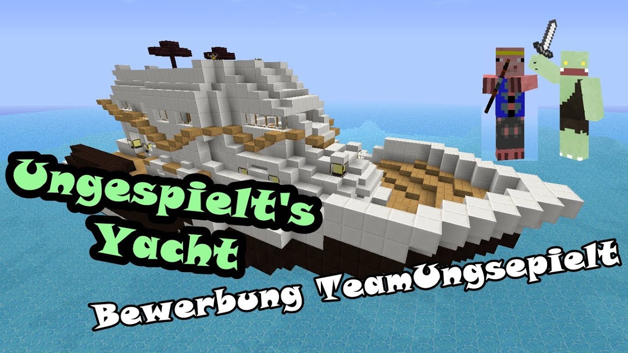 Mega Yacht - Minecraft (Bewerbung TeamUngespielt)
