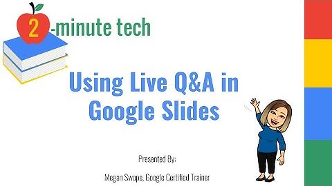 Using Live Q&A in Google Slides