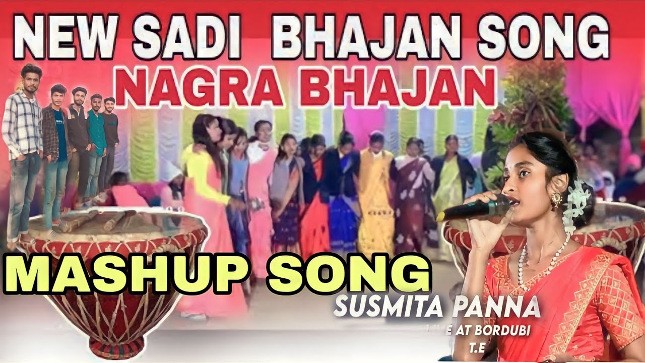 Sadi Mashup Song |Nagra Bhajan by Susmita panna & Abhijit bour & abhinash bour  superhit Sadi song