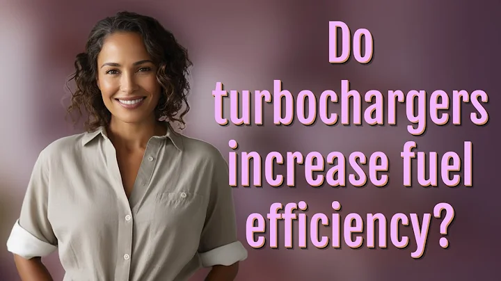 Do turbochargers increase fuel efficiency?