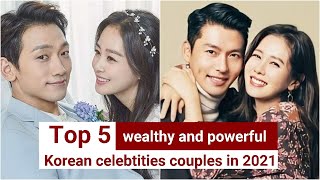 Top 5 Wealthy And Powerful Korean Celebies Couples In 2021 - Number 5 Will Suprise You