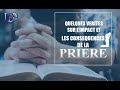 Quelques impacts et consequences de la prière
