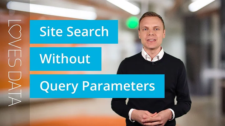 Tutorial // Google Analytics Site Search Without Query Parameters
