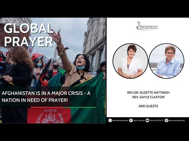 Afghanistan is in a major crisis - A nation in need of prayer!