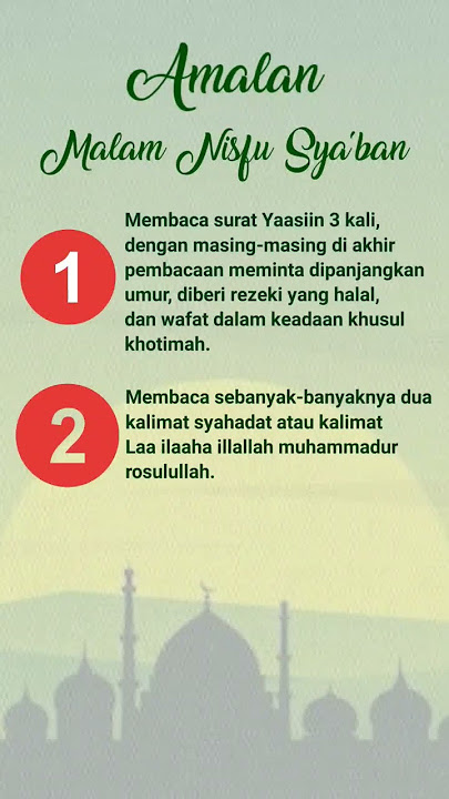 3 AMALAN MALAM NISFU SYA'BAN #nisfusyaban #doamustajab #amustchannel