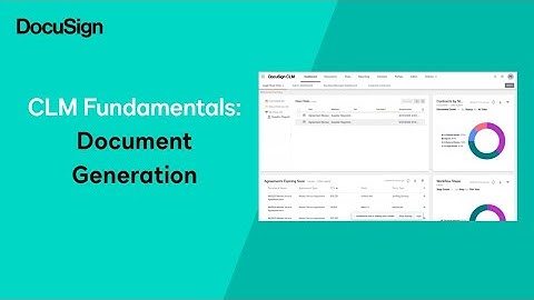 CLM Fundamentals: Document Generation