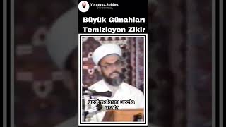 Esat Coşan Hocaefendi 4.000 Büyük Günahı Sildiren Zikir- Kelime-I Tevhid