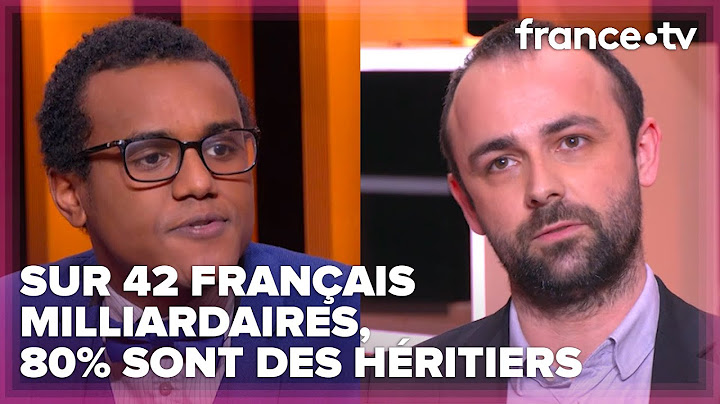 La FRANCE est-elle un pays d'HÉRITIERS ? - C Ce soir du 20 janvier 2022