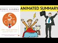 The 5 am club animated book summary  robin sharma