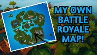 I MADE A BATTLE ROYALE MAP IN FORTNITE! [READ PINNED COMMENT]