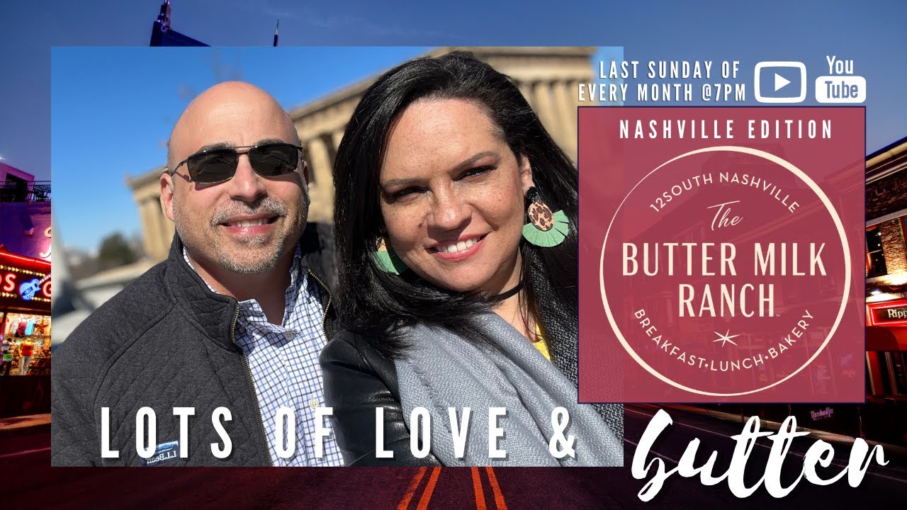 Lots of Love & Butter - The Buttermilk Ranch  Ep. 26