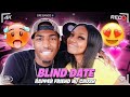 I PUT MY RAPPER FRIEND ON A BLIND DATE TO SEE HOW HE WOULD REACT 😍