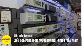 Cập nhật giá Điều hoà Panasonic 18000BTU mới - Nhiều mẫu giảm sâu (RU18CKH, N18AKH)