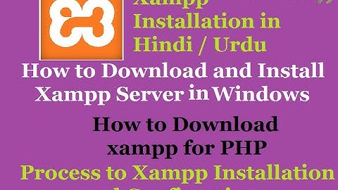 How to Download and Install Xampp in Hindi || Process to Download and Install xampp server in urdu
