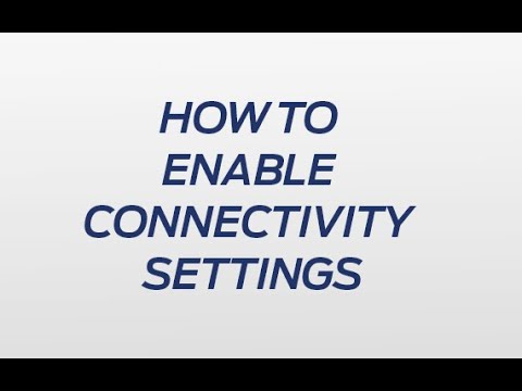 Connectivity Settings - YouTube