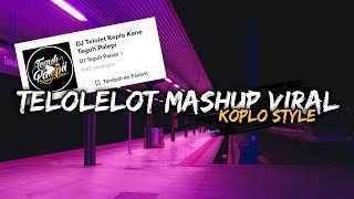 TELOLET KOPLO VIRAL X MANTANKU DI POTONG POTONG SLOW