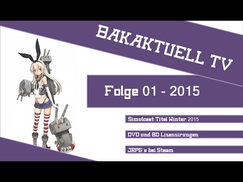 BAKAKTUELL 01 - Tokyo Ghoul | KanColle | Yoyo and Nene | Neptunia
