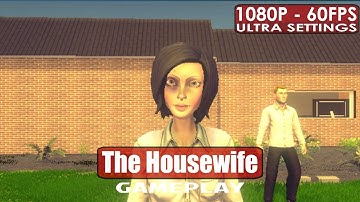 The Housewife gameplay PC HD [1080p/60fps]