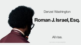 ROMAN J ISRAEL, ESQ. Teaser Trailer #2 (PG-13) 2017 ‧ Drama/Crime ‧ Denzel Washington
