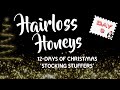 DAY 3 | HAIRLOSS HONEYS 🎁🎁 12-DAYS OF STOCKING STUFFERS