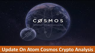 Update On Atom Cosmos Crypto Analysis