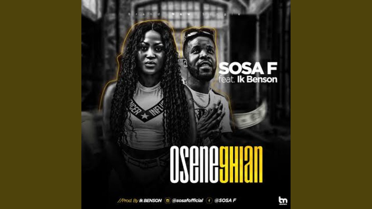 Oseneghian (feat. IK Benson) YouTube