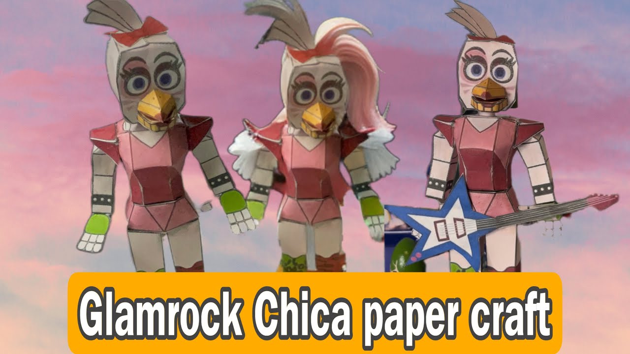 Reply for updates on glam Chica papercraft