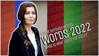 A YEAR THROUGH WORDS \ WHAT IS YOUR #WORD FOR 2022?