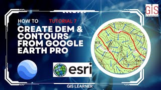 Extracting DEM and Creating Contour lines from Google Earth Pro