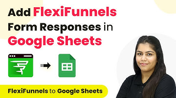 How to Add FlexiFunnels Form Responses in Google Sheets | FlexiFunnels Google Sheets