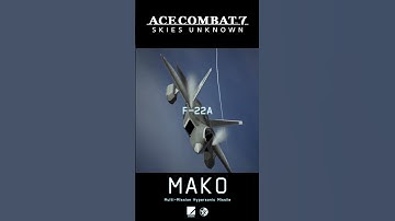 Ace Combat 7 - Mako Hypersonic Missile Mod