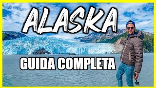 Viaggio in ALASKA [Cosa vedere? Documentario]