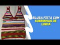 Blusa feita com sobrinhas de linha