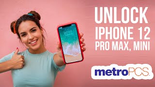 Unlock iPhone 12, 12 mini, 12 Pro, 12 Pro Max MetroPCS USA for Free