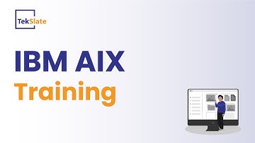 IBM AIX Training | IBM AIX Online Certification Course [IBM AIX Demo Video] - TekSlate
