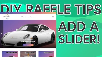 How To Add A Homepage Slider - [TIP 3] Raffle Website Tips: Build Your Own Raffle Site