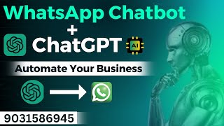 WhatsApp Chatbot With ChatGPT mp4 / whatsApp chatGPT / chatGpT