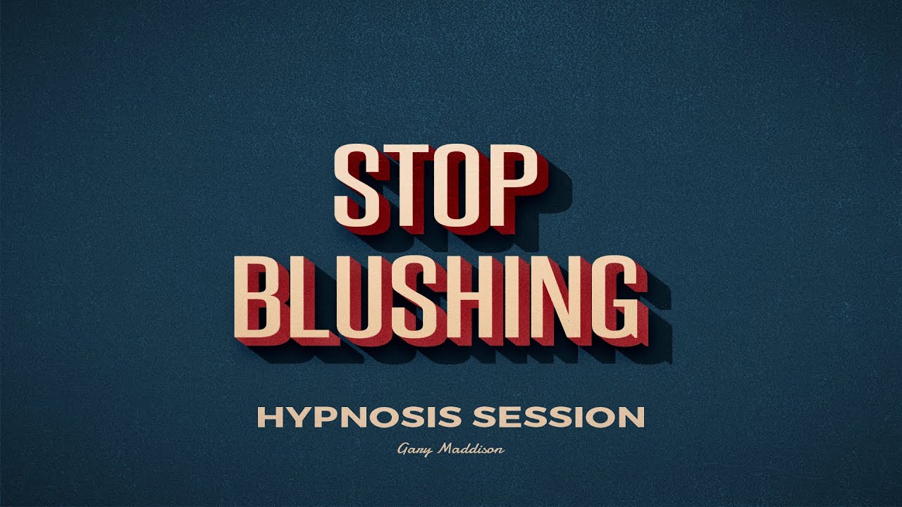 stop blushing hypnosis free mp3