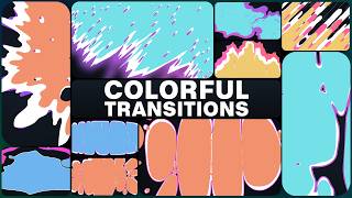 Colorful Transition effects Pack - 10 Fullscreen Liquid Swaps (Ae)