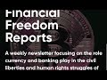 Newsletter Semanal - HRF ( ‎@humanrightsfdn ) - Financial Freedom Reports