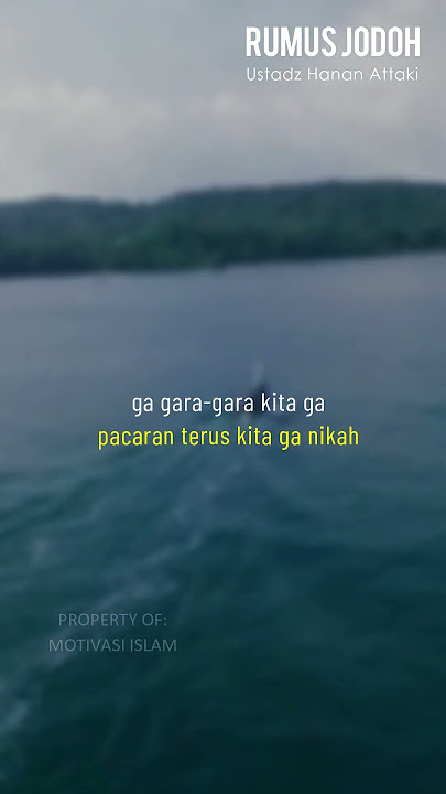 Rumus Jodoh - Ustadz Hanan Attaki