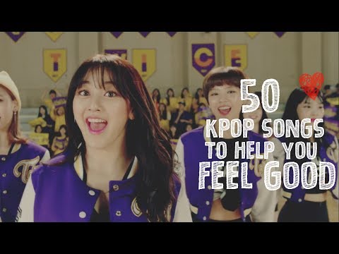 50 KPop Songs To Help You Feel Good
