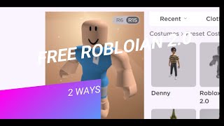 2 WAYS TO GET FREE ROBLOXIAN 2 0 # roblox #robloxian2.0 #freerobux #SherryPlayzYT