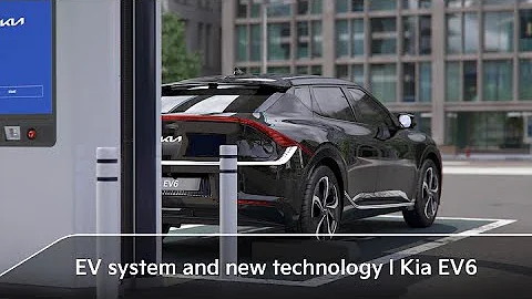 EV system and new technology l Kia EV6 - 天天要闻