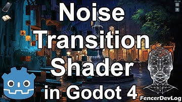 Godot 4: Noise transition shader (tutorial)