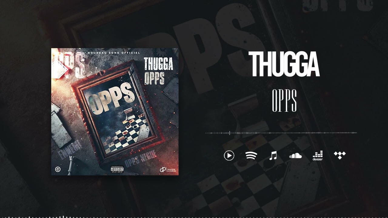 Guarda Thugga - OPPS (Son Officiel) su YouTube Guarda Thugga - OPPS (Son Officiel) su YouTube