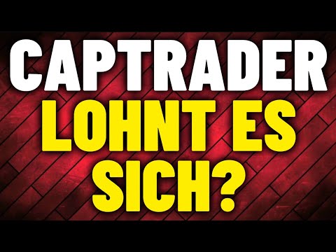 ? LOHNT SICH CAPTRADER? ? 5 DINGE AUF DIE DU BEI CAPTRADER ACHTEN MUSST! ? CAPTRADER ERFAHRUNGEN