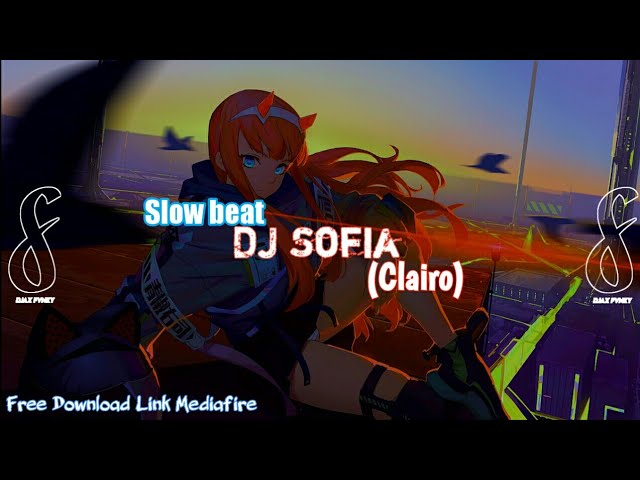 DJ SLOW Beat SOFIA (CLAIRO) Santuy class=