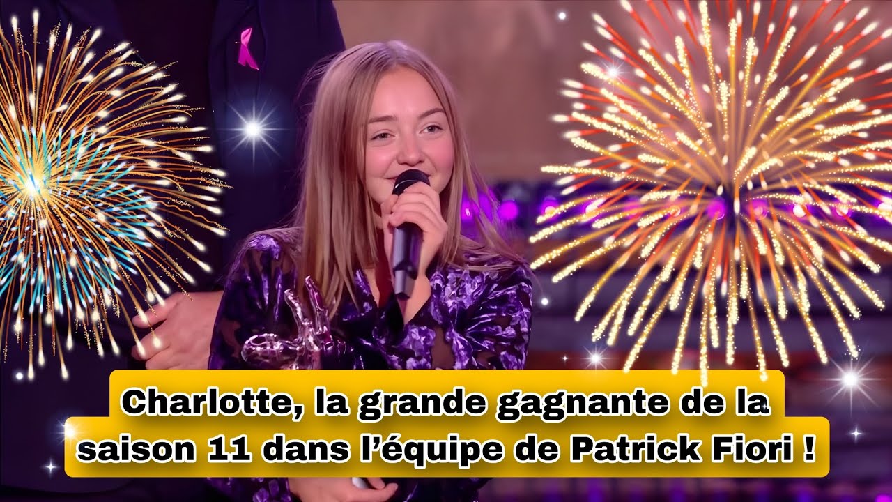 The voice kids 2025 : Charlotte, la grande gagnante de la saison 11 dans  l'équipe de Patrick Fiori ! - YouTube